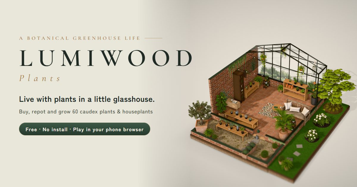 The glass greenhouse in LUMIWOOD Plants